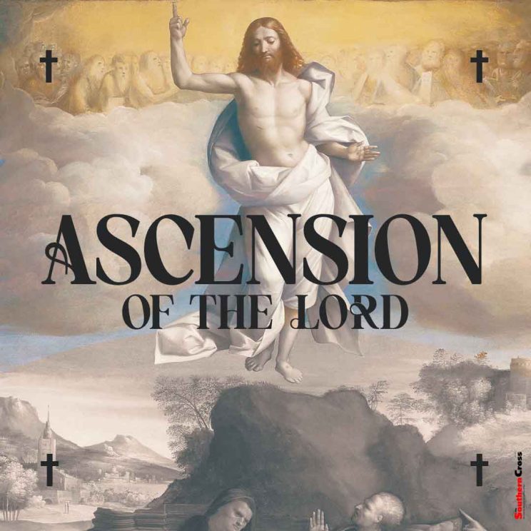 Entrustment of Mission: The Ascension of the Lord