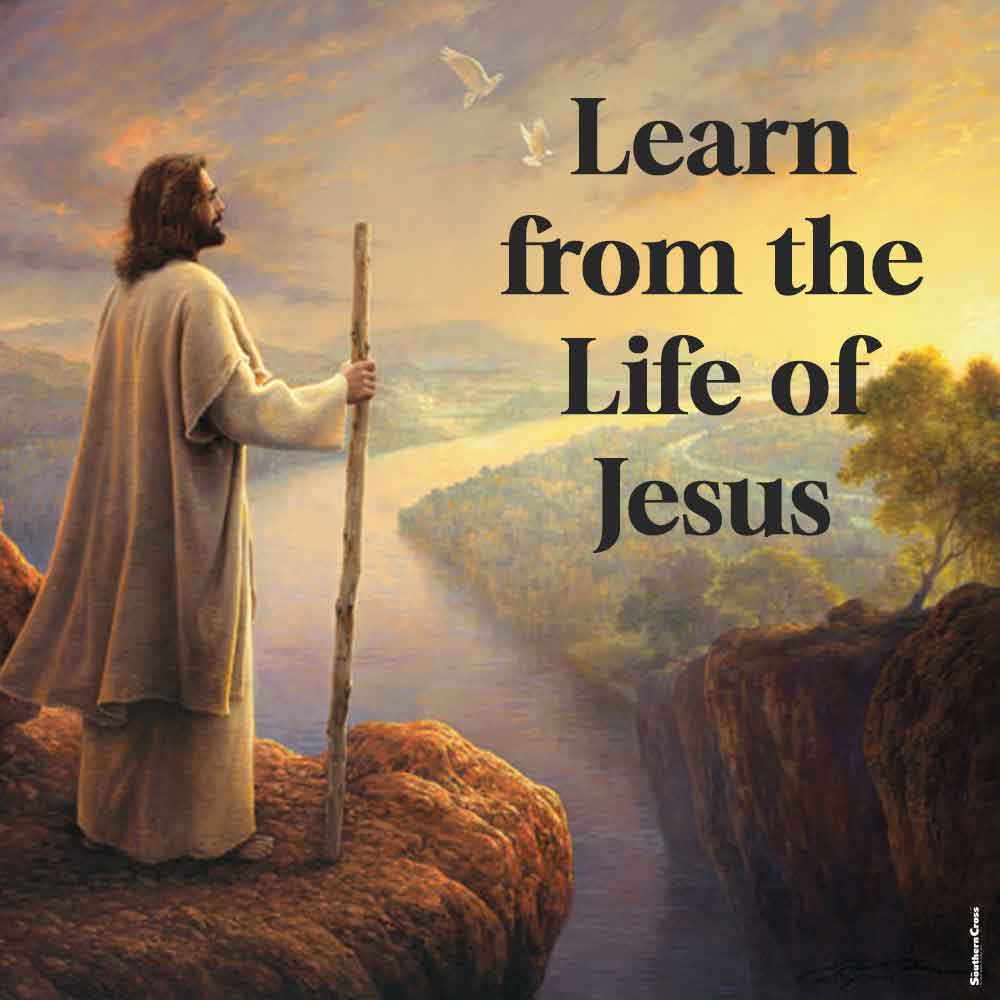 Learn from the Life of Jesus