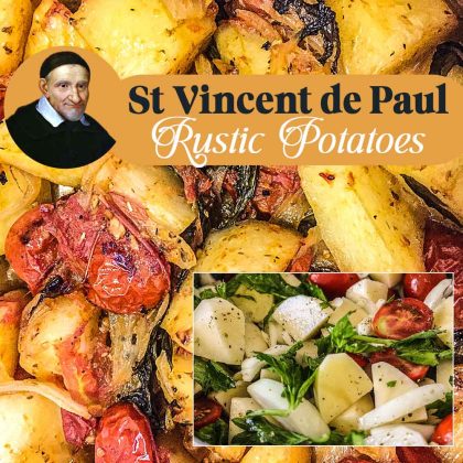 St Vincent de Paul Rustic Potatoes