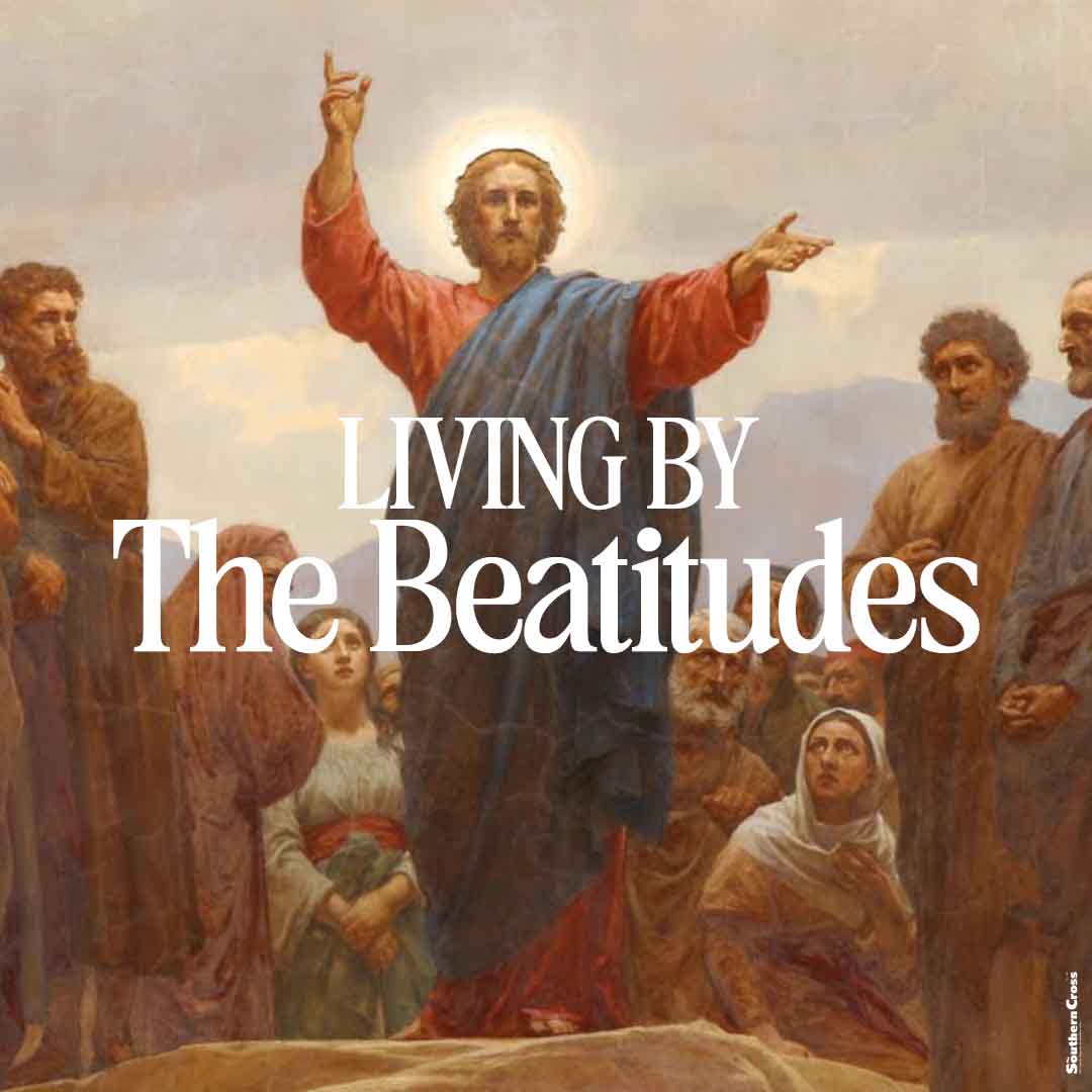 Living by the Beatitudes