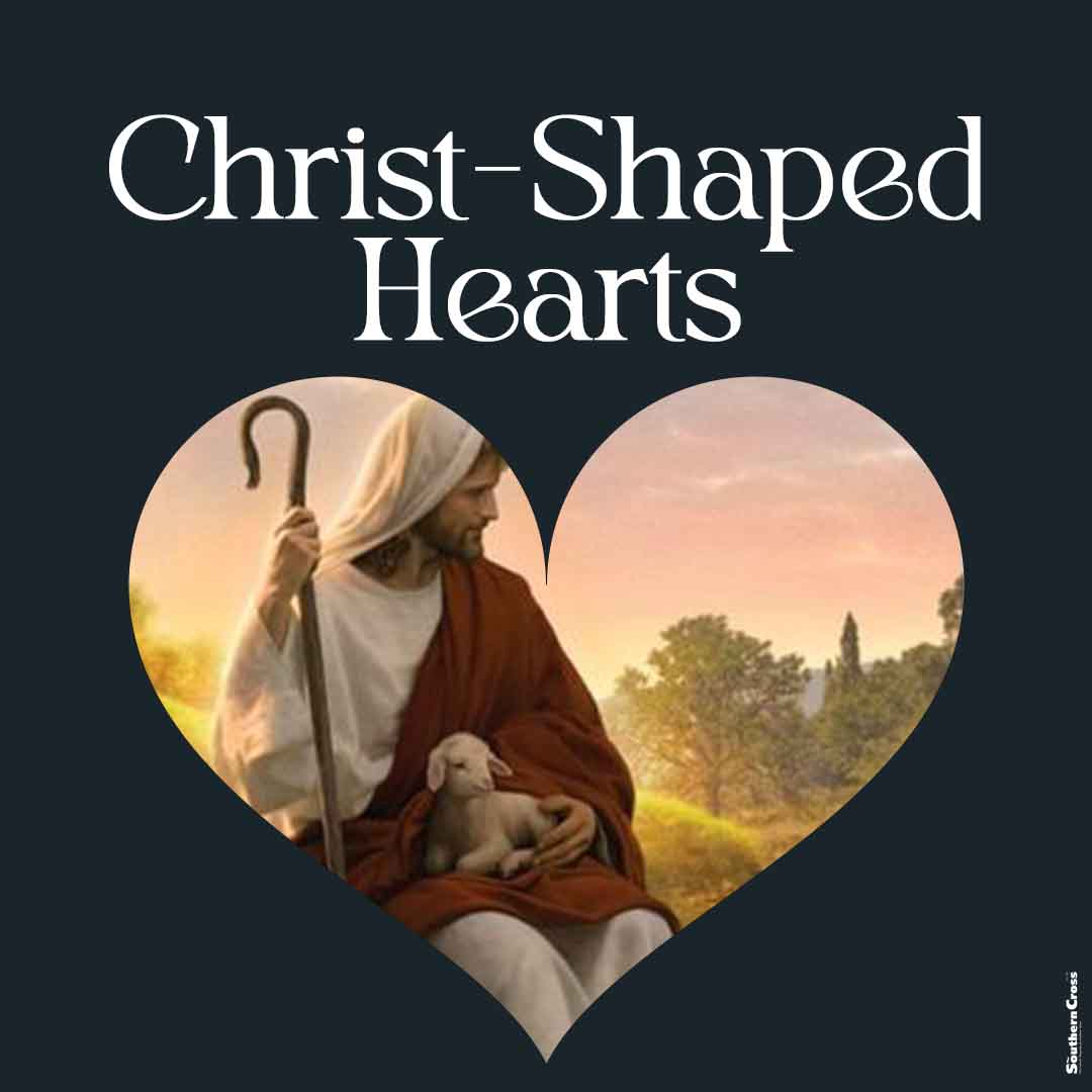 Christ Shaped Hearts