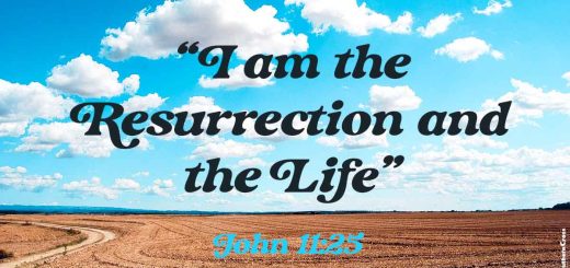 I am the resurrection and the life