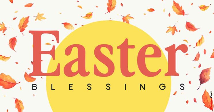 Easter blessings