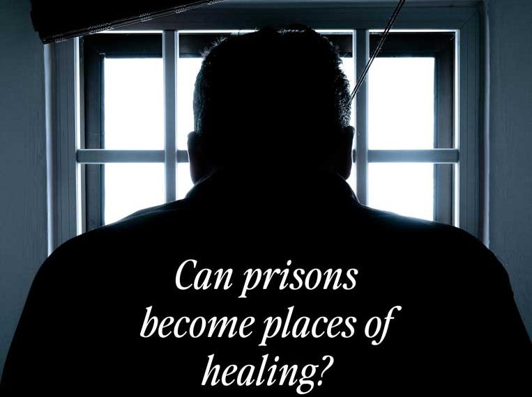Prisons places of healing