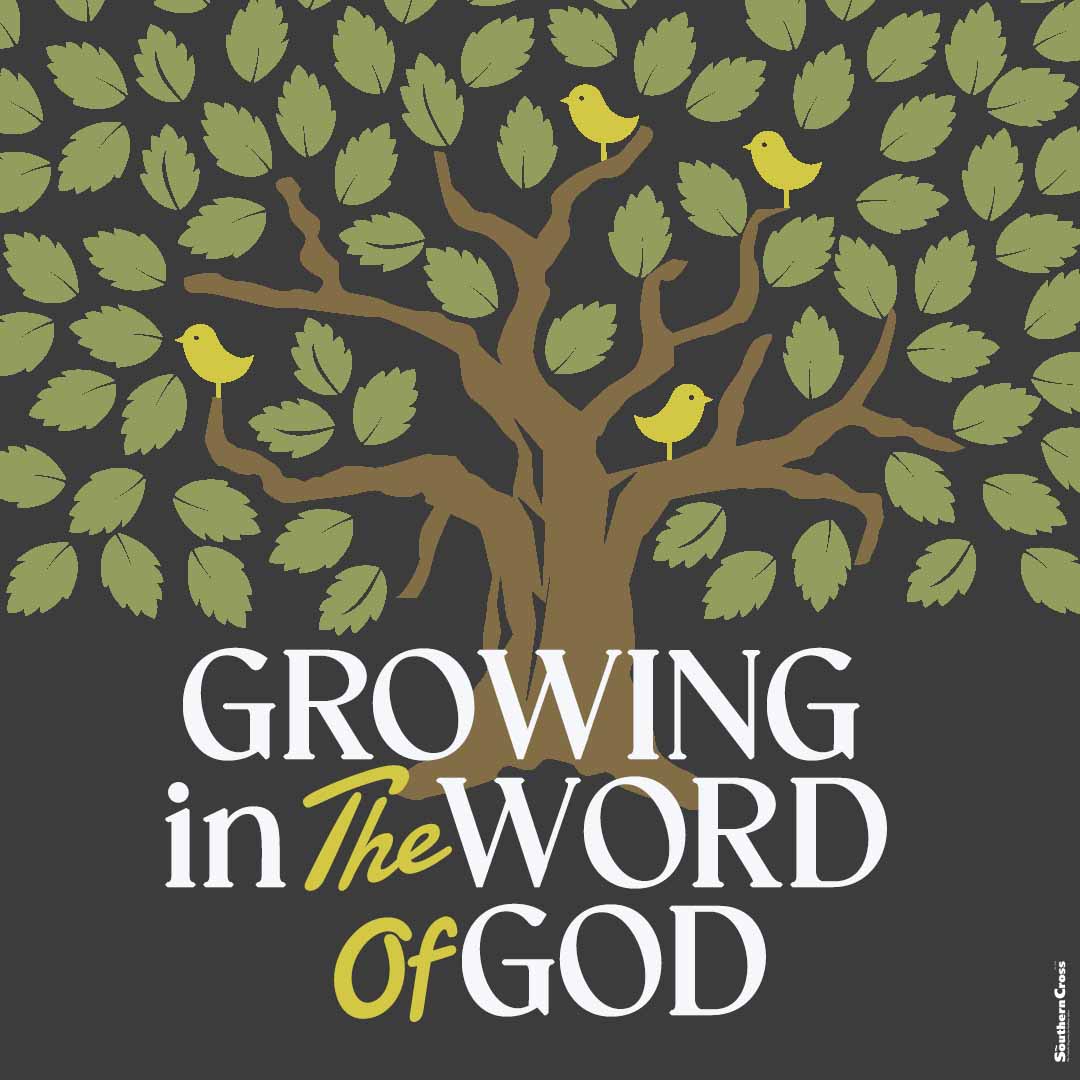 Growing in the Word of God