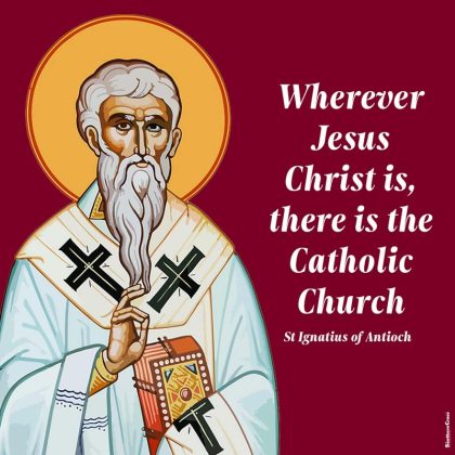 St Ignatius of Antioch Quote