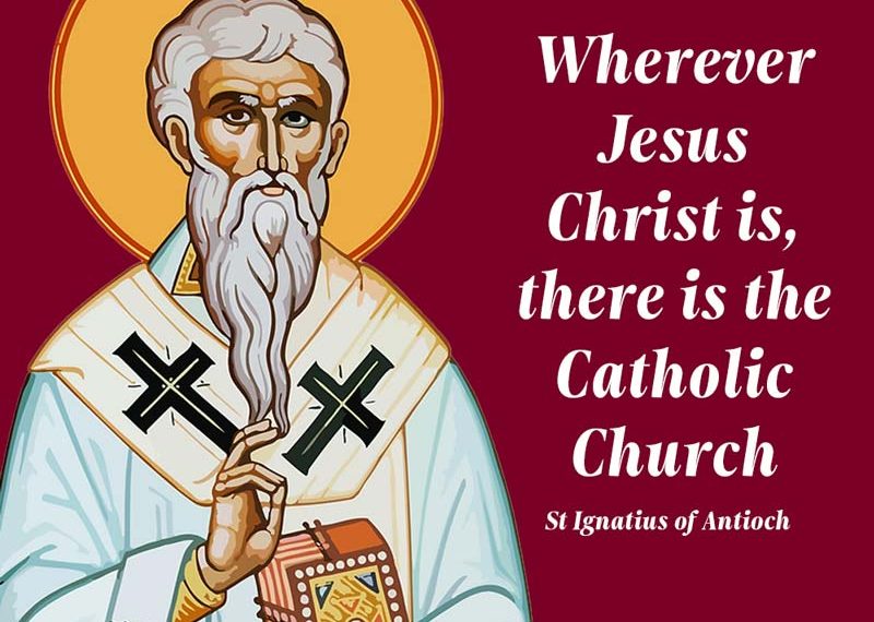 St Ignatius of Antioch Quote