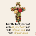 Love the Lord your God