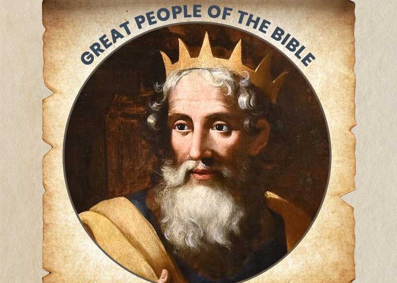 Great people of the bible - Solomon