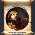 Great people of the bible