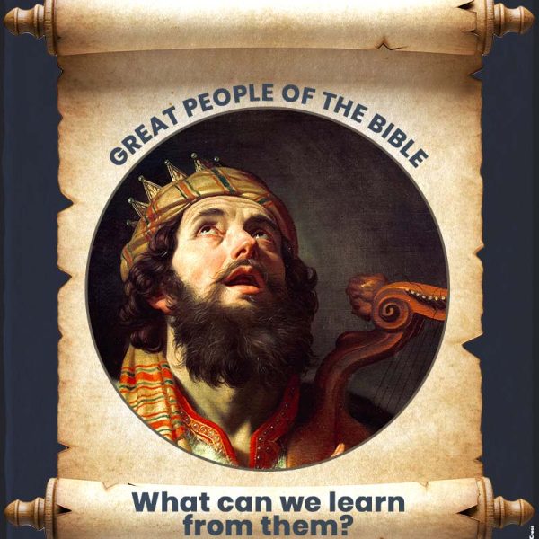 Great people of the bible