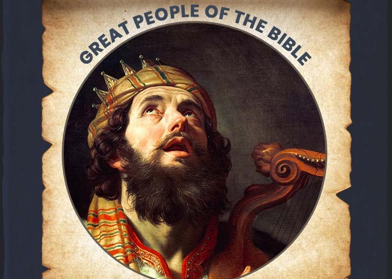 Great people of the bible
